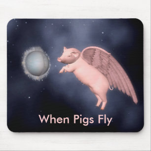 wenn Schweine fliegen Mousepad