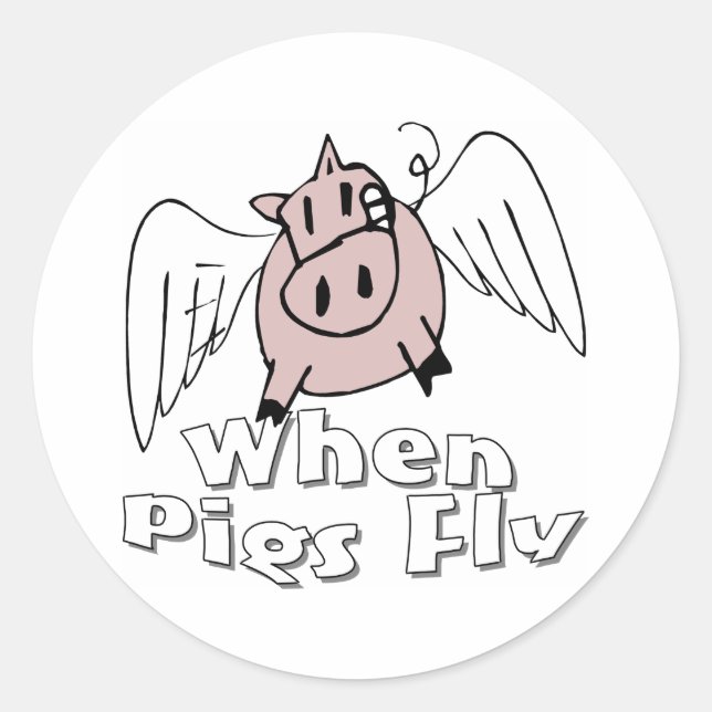 Wenn Schweine fliegen Runder Aufkleber (Vorderseite)