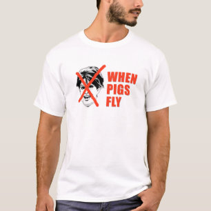 WENN SCHWEINE FLIEGEN T-Shirt