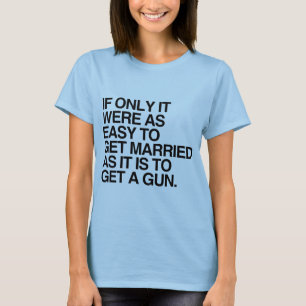 WENN SICH HEIRATEN DOCH SO EINFACH WÄRE -.png T-Shirt
