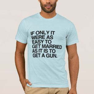 WENN SICH HEIRATEN DOCH SO EINFACH WÄRE -.png T-Shirt
