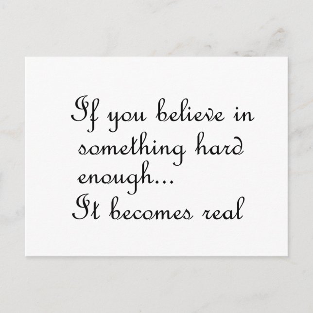 Wenn Sie an etwas Postkarte glauben (Vorderseite)