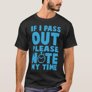 Wenn Sie ausgehen, beachten Sie bitte meine Zeit - T-Shirt