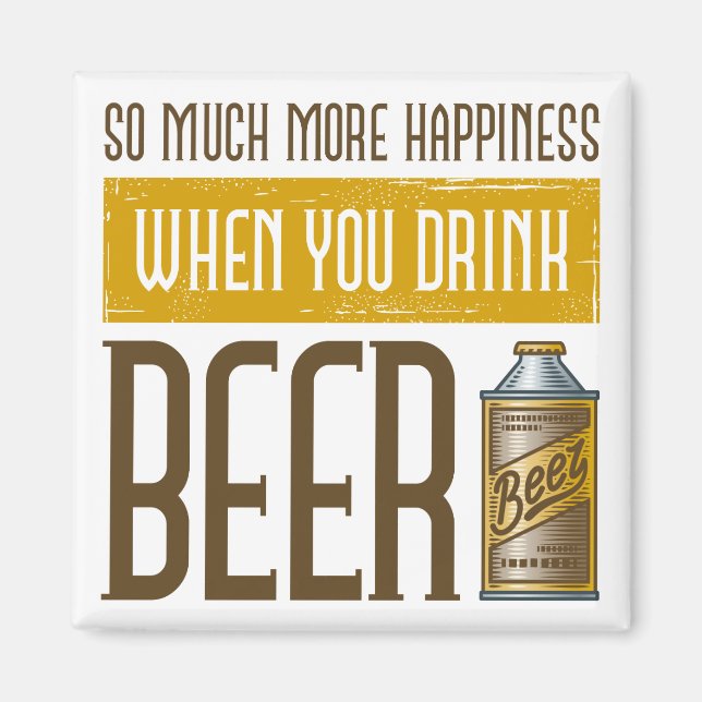 Wenn Sie Bier trinken Magnet (Vorne)