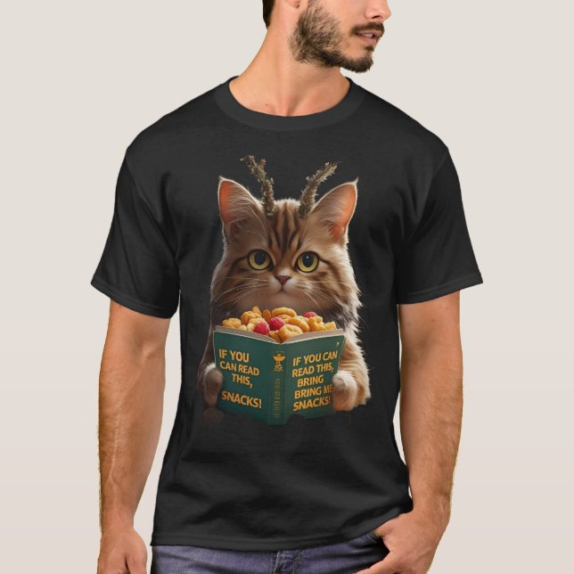 Wenn Sie das lesen können, bringen Sie mir Snacks  T-Shirt (Vorderseite)