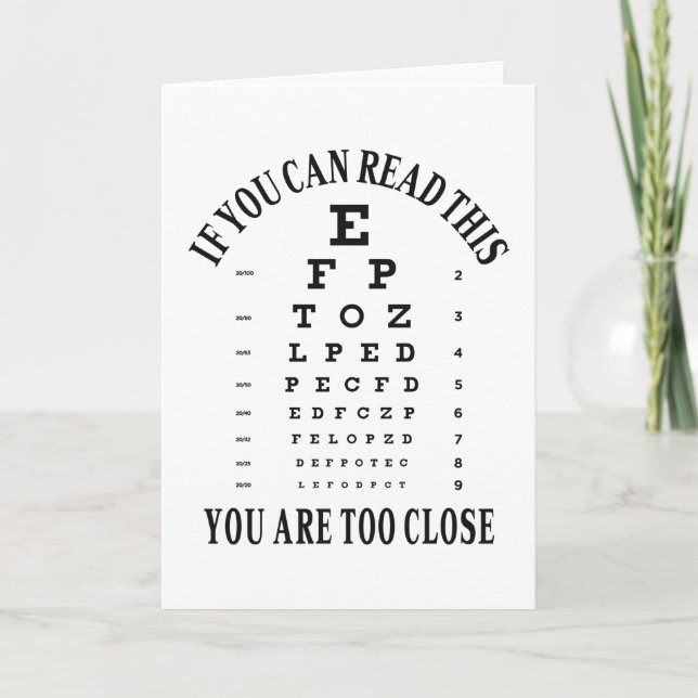 Wenn Sie das lesen können, sind Sie zu nah Karte (Vorderseite)