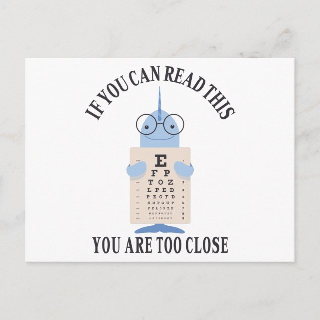 Wenn Sie das lesen können, sind Sie zu nah Postkarte (Vorderseite)