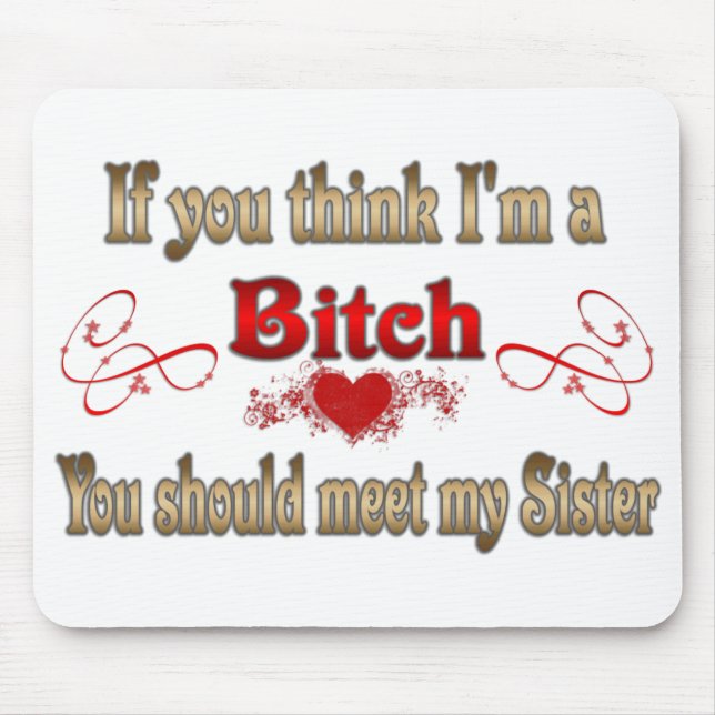 Wenn Sie denken, dass ich bin Mousepad (Vorne)