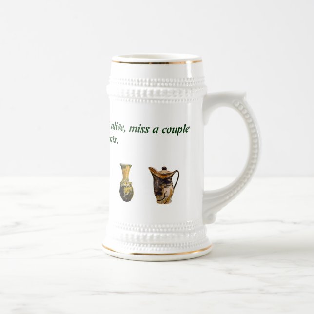 Wenn Sie denken, dass niemand sich interessiert, Bierglas (Rechts)