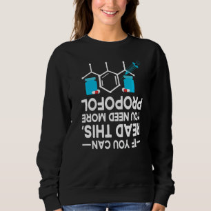 Wenn Sie dies lesen können, benötigen Sie mehr Pro Sweatshirt