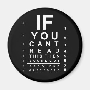 Wenn Sie diese Augentestabelle lesen können - Dun Magnet