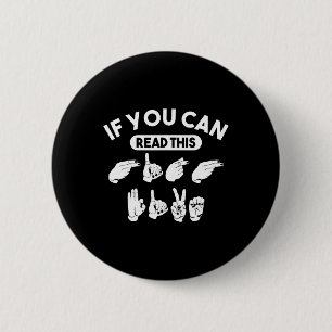 Wenn Sie diese "High Five" lesen können. ASL Aware Button