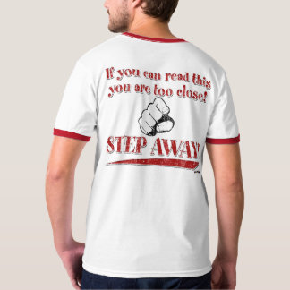 Wenn Sie diese lesen können ... SCHRITT weg! Rot - T-Shirt