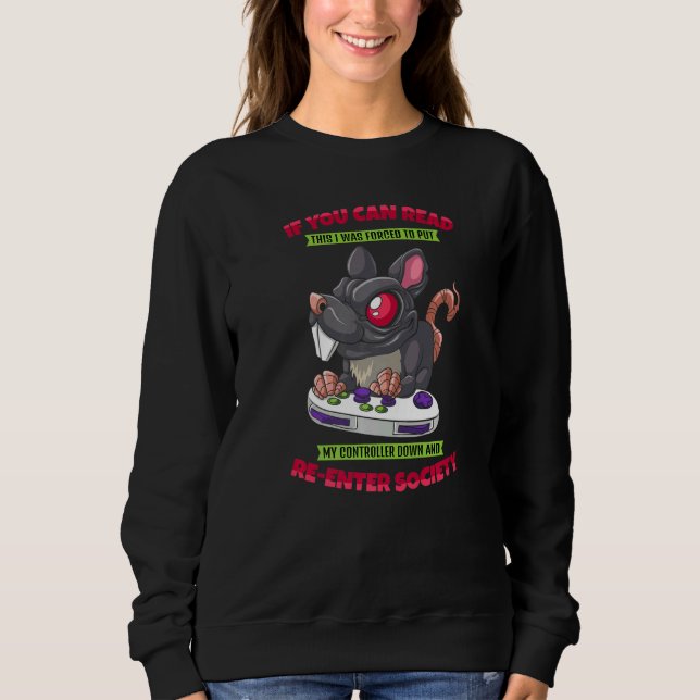 Wenn Sie diesen Gaming-Controller lesen können, ge Sweatshirt (Vorderseite)