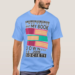 Wenn Sie dieses Buch lesen können T-Shirt