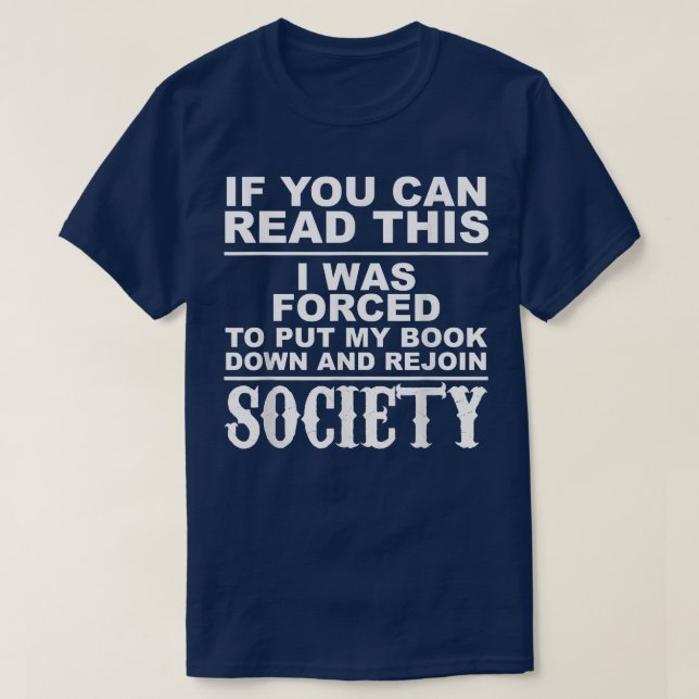 Wenn Sie dieses Funny Book Lover Bookworm Rea lese T-Shirt (Design vorne)