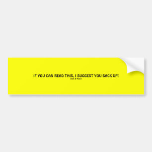 Wenn Sie dieses lesen können… Autoaufkleber