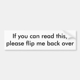Wenn Sie dieses lesen können, drehen Sie mich Autoaufkleber