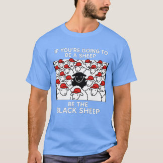 WENN SIE EIN SCHUHE SEIN WERDEN, IST DAS SCHWARZE T-Shirt