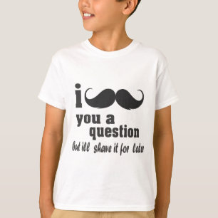 Wenn Sie eine Frage haben T-Shirt