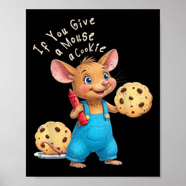 Wenn Sie einer Maus ein Cookie-Kind geben Poster (Vorne)