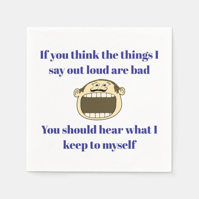 Wenn Sie es laut sagen - Funny Cocktail Napkin Serviette (Vorderseite)