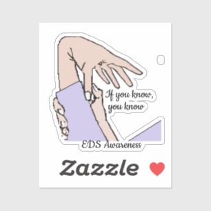 Wenn Sie es wissen, wissen Sie. EDS Awareness, EDS Aufkleber