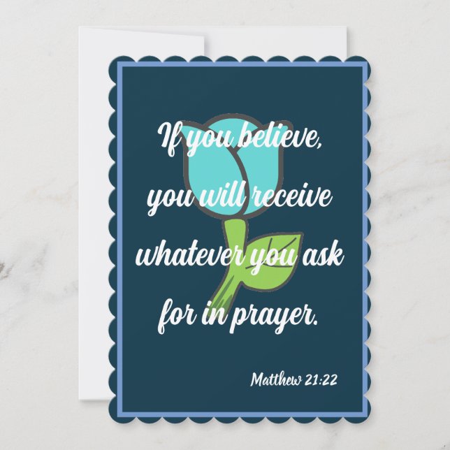 Wenn Sie glauben, erhalten Sie Matthew 21:22 Karte (Vorderseite)