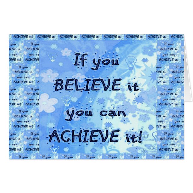 Wenn Sie glauben, können Sie erzielen! (Vorderseite (Horizontal))