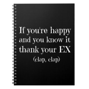 Wenn Sie glücklich Funny Zitat Notizblock