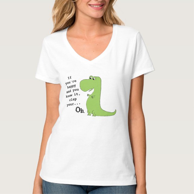 Wenn Sie glücklich sind Clap TRex Dinosaur Funny T T-Shirt (Vorderseite)