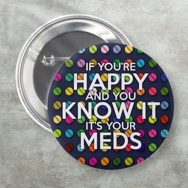 WENN SIE GLÜCKLICH SIND UND SIE ES WISSEN BUTTON (IF YOU'RE HAPPY AND YOU KNOW IT BUTTON)