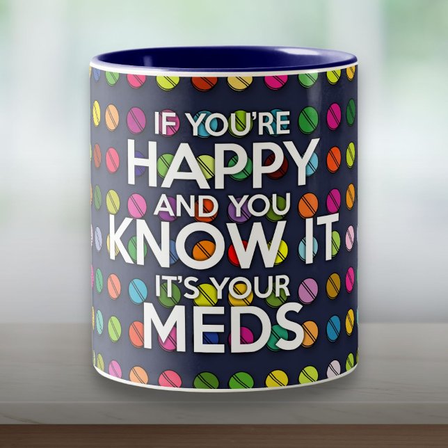 WENN SIE GLÜCKLICH SIND UND SIE WISSEN, DASS ES Sp Zweifarbige Tasse (IF YOU'RE HAPPY AND YOU KNOW IT Fun Quote Two-Tone Coffee Mug)