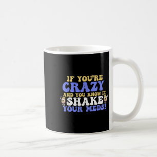 Wenn Sie glücklich sind und Sie wissen, es seine M Kaffeetasse