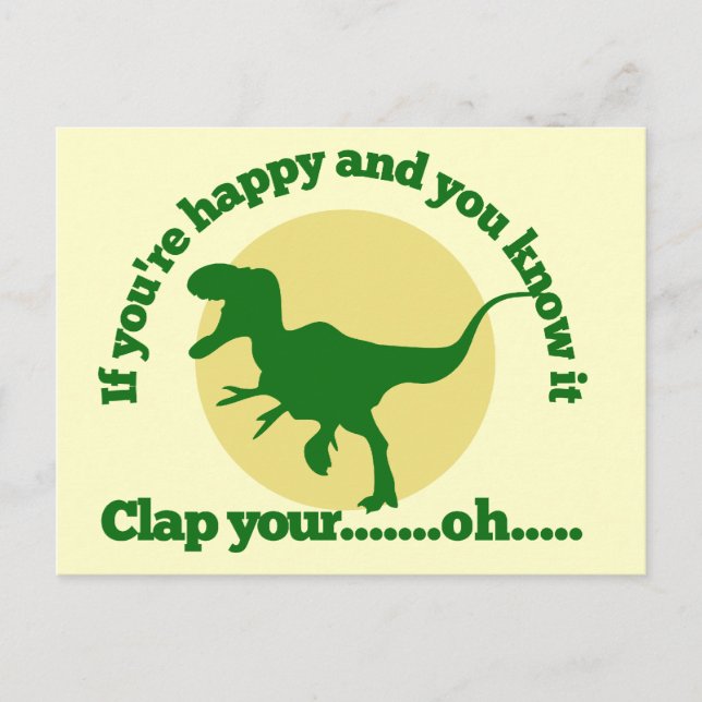 Wenn Sie glücklich und Sie wissen es Postkarte (Vorderseite)
