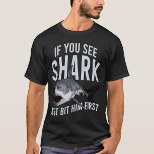 Wenn Sie Haie sehen, geben Sie ihm einfach das ers T-Shirt