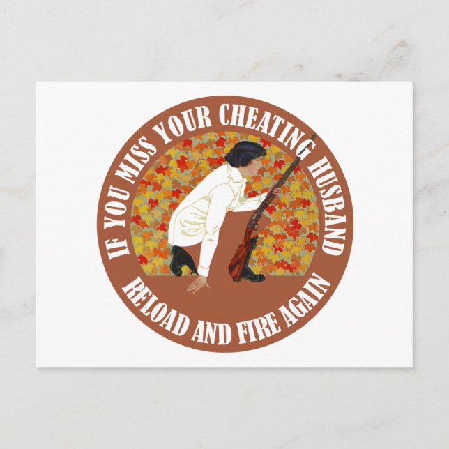 Wenn Sie Ihr Cheat Bündchen, Reload und Feuer verp Postkarte (Vorderseite)