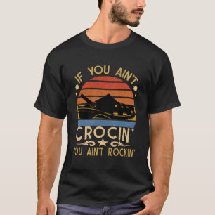 Wenn Sie in Crocin Sie sind in Rockin Nurse Vintag T-Shirt