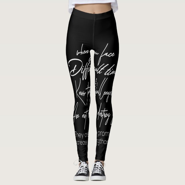 wenn sie in schwierigen Zeiten diese Herausforderu Leggings (Vorderseite)
