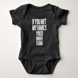 Wenn Sie meiner Familie begegnen, würden Sie - lus Baby Strampler