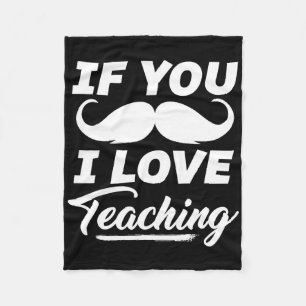 Wenn Sie Mustache Ich Liebe Lehrer Shirt Cinc Fleecedecke