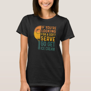 Wenn Sie nach Soft-Serve-Tischtennis suchen T-Shirt