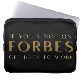 Wenn Sie nicht auf Forbes sind, wieder arbeiten, m Laptopschutzhülle