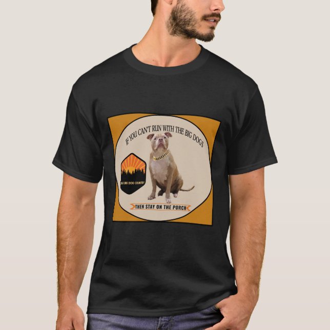 Wenn Sie nicht mit den großen Hunden laufen können T-Shirt (Vorderseite)