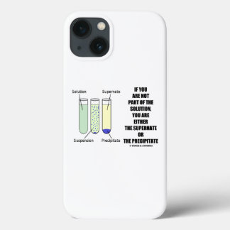 Wenn Sie nicht Teil der Lösung sind übertreffen Pr Case-Mate iPhone Hülle