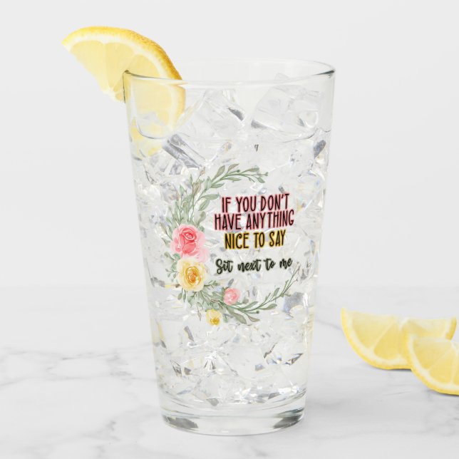 Wenn Sie nichts Schönes haben, sich neben Glas (Vorderseite Ice)