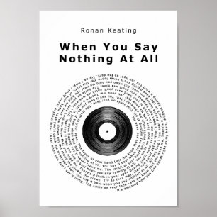 Wenn Sie nichts Vinylaufzeichnungs-Lied sagen Poster