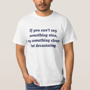 Wenn Sie Nizza etwas nicht sagen können, seien Sie T-Shirt