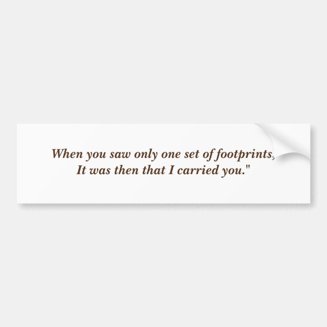 Wenn Sie nur ein Set Fußspuren gesehen haben Autoaufkleber (Vorne)