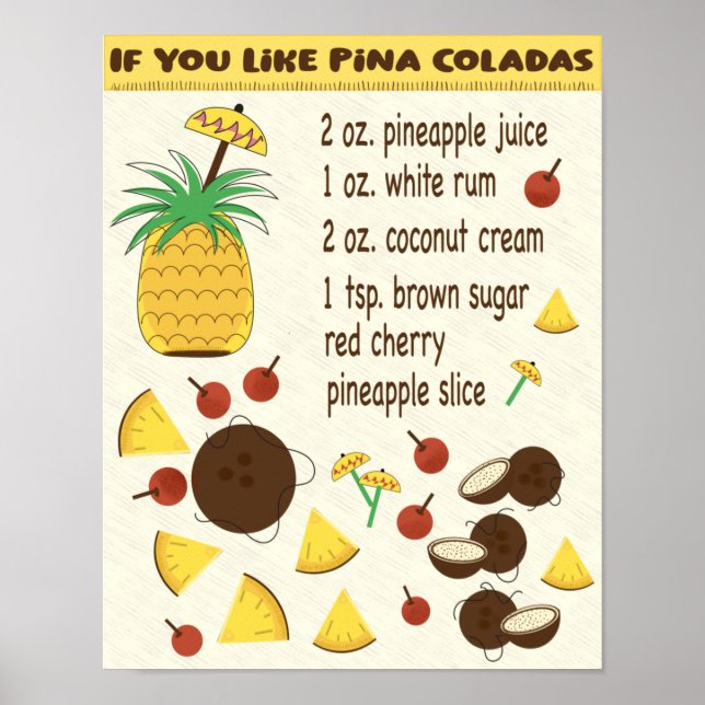 Wenn Sie Pina Coladas Rezeptur-Design Poster (Vorne)